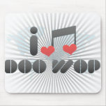 Doo Wop fan Mouse Pads