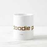 Doodie Pants Good Morning Mug.