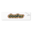 Doofus Bumper Sticker bumper stickers by americanangst Doofus Bumper Sticker bumper stickers