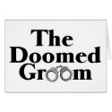 Doomed Groom cards by BacheloretteGirl Doomed Groom cards