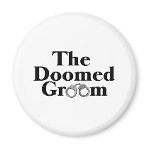 Doomed Groom magnets