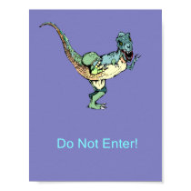 Door Poster Do Not Enter! - Dinosaur posters by lapatrick1161 Door Poster Do Not Enter! - Dinosaur posters