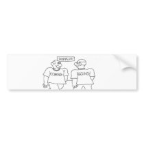 Doppler: man: 'coming' passes man 'going' bumper stickers