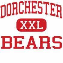 Dorchester - Bears - High - Dorchester t-shirts by customteamsportswear Dorchester - Bears - High - Dorchester t-shirts