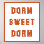 Dorm Sweet Dorm Print