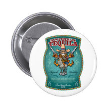 Dos Pistoles Tequila Pinback Buttons
