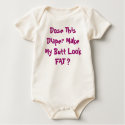 Dose This Diaper Make My Butt Look FAT ? t-shirts by jt_22_12992 Dose This Diaper Make My Butt Look FAT ? t-shirts
