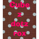 dots, Cubez dotz rox t-shirts