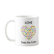 dotted heart, Love Sees No Color mug
