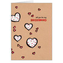 Dotty Hearts kraft Be My Bridesmaid Card cards
