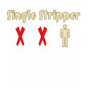 Double Dipper - Single Stripper v1 t-shirts by SDVteeshirts Double Dipper - Single Stripper v1 t-shirts