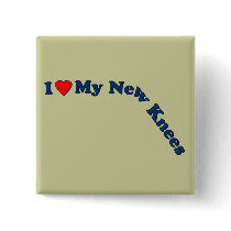 Double Knee Replacement Gifts | Get Well Pinback Buttons
