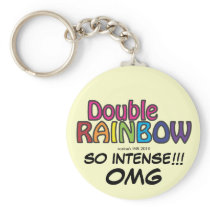 Double Rainbow All The Way Across The Sky Key Chain