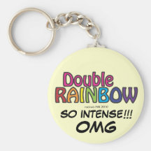 Double Rainbow All The Way Across The Sky Key Chain