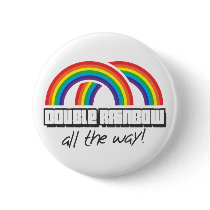 Double rainbow, all the way! pins