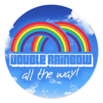 Double rainbow, all the way! round sticker