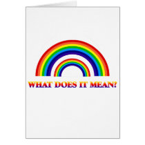 Double Rainbow. What does it mean? Greeting Card