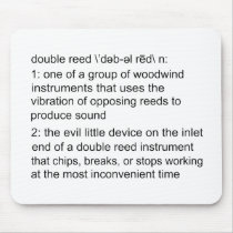 Double Reed Definition Mousepad