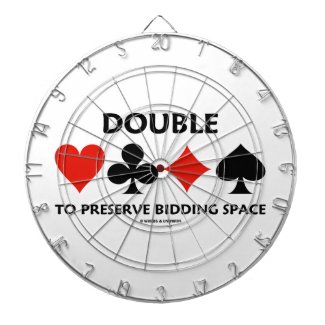 Double To Preserve Bidding Space (Card Suits) Dart Board