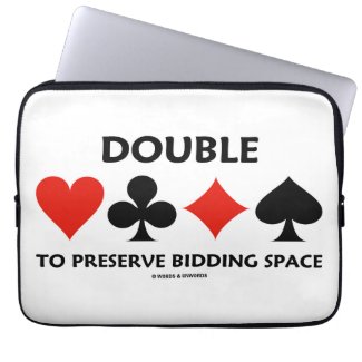 Double To Preserve Bidding Space (Card Suits) Laptop Computer Sleeves