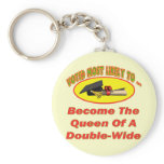 Double-Wide Queen keychains
