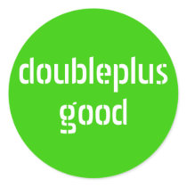 doubleplusgood stickers by rosaamarilla doubleplusgood stickers
