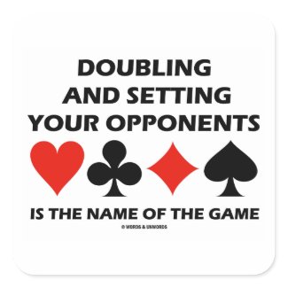 Doubling And Setting Your Opponents (Bridge)