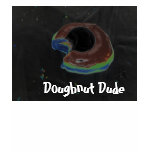 DOUGHNUT DUDE Shirt