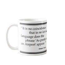 Douglas Adams Travel Quotes mugs