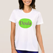 doula T-Shirt by joandchris18 doula T-Shirt
