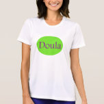 doula T-Shirt