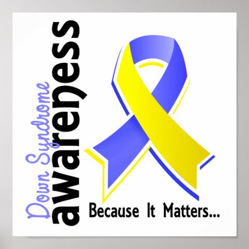 Down Syndrome Awareness 5 Poster Zazzle