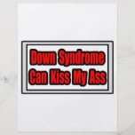Down Syndrome Can Kiss My Ass Custom Flyer