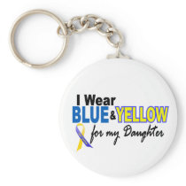Down Syndrome I Wear Blue & Yellow For My Daughter Keychain