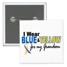 Down Syndrome I Wear Blue & Yellow For My Grandson Button