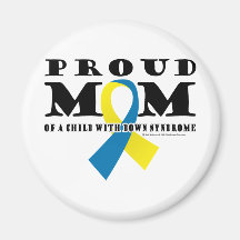 Down Syndrome Proud Mom Fridge Magnet