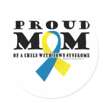 Down Syndrome Proud Mom Stickers