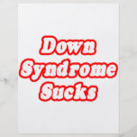 Down Syndrome Sucks Full Color Flyer