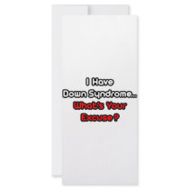 Down Syndrome...What's Your Excuse? Custom Rack Card