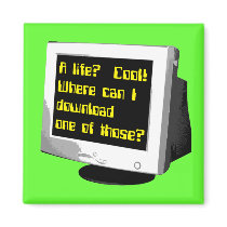 Download A Life Funny Magnet Computer Humor