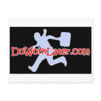 DoWorkLater Postcard