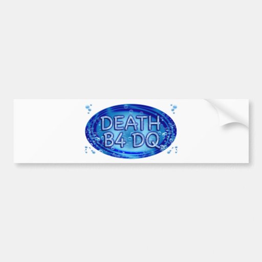 DQ BUMPER STICKERS