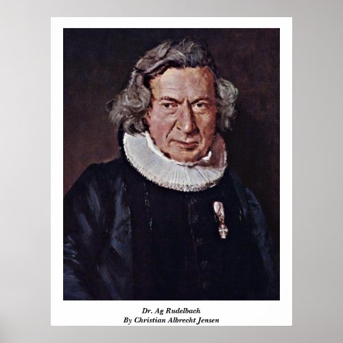 Dr. Ag Rudelbach By Christian Albrecht Jensen Posters