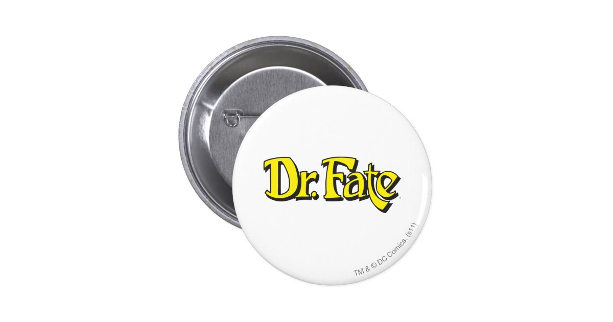 Dr. Fate Logo Button | Zazzle