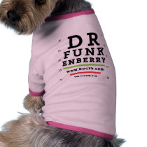 Dr. Funkenberry Pooch T-Shirt pet clothing