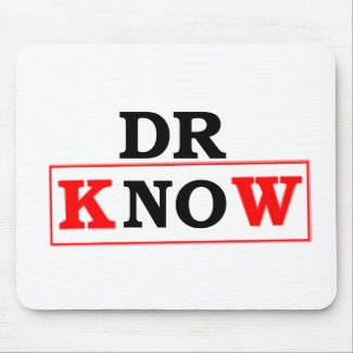 Dr. Know mousepad