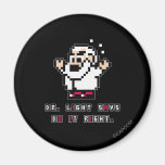 Dr. Light Says Fridge Magnets