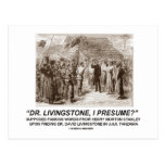 "Dr Livingstone, I Presume" Postcard