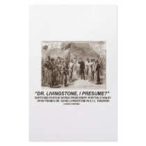 "Dr Livingstone, I Presume" Stationery Design
