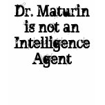 Dr. Maturin is not an Intelligence Agent Tee Shirts